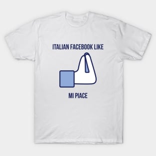 Italian Facebook Like T-Shirt